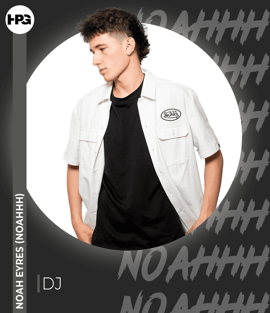 Noah Eyres, Noahhh